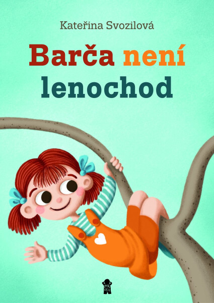 Barča není lenochod - Kateřina Svozilová
