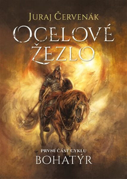Ocelové žezlo - Juraj Červenák