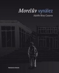 Morelův vynález Adolfo Bioy Casares