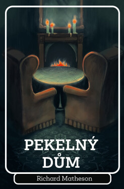 Pekelný dům - Richard Matheson