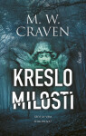 Kreslo milosti - M. W. Craven