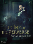 The Imp of the Perverse - Edgar Allan Poe - e-kniha