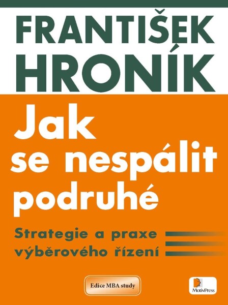 Jak se nespálit podruhé - František Hroník