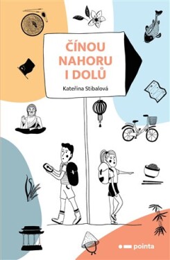Čínou nahoru dolů Kateřina Stibalová