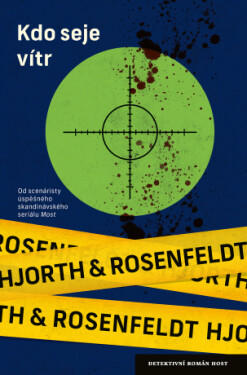 Kdo seje vítr - Michael Hjorth, Hans Rosenfeldt - e-kniha