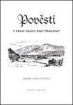 Pověsti z kraje okolo řeky Morávky - Jaromír Polášek