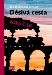 Děsivá cesta vlaku č.16 Žáči ZŠ Antonína Čermáka