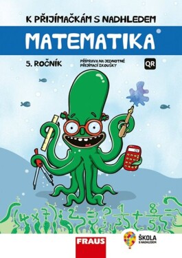 Přijímačkám nadhledem, matematika