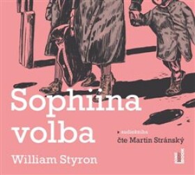 Sophiina volba William Styron