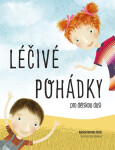 Léčivé pohádky pro dětskou duši, 3. vydání - Romana Suchá