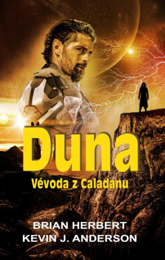 Duna - Vévoda z Caladanu - Kevin James Anderson
