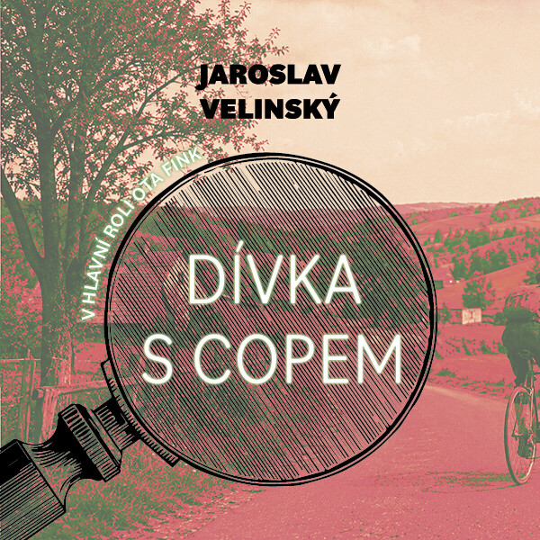 Dívka s copem - Jaroslav Velinský - audiokniha