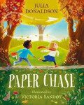 Paper Chase - Julia Donaldson