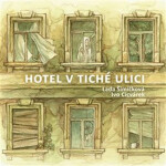 Ivo Cicvárek Hotel tiché ulici CD
