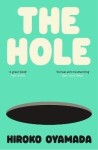 The Hole - Hiroko Oyamada