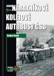 Jednonárazníkové kolejové autobusy ČSD Radim Šnábl