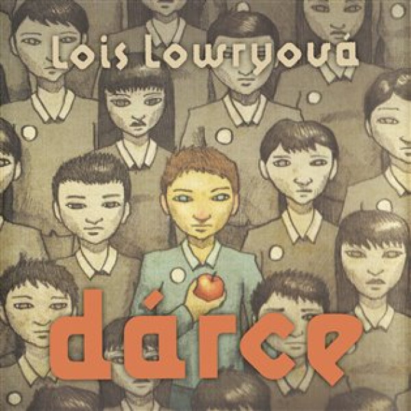 Dárce - CDmp3 - Lois Lowry