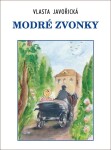 Modré zvonky, 1. vydání - Vlasta Javořická