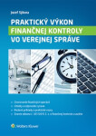 Praktický výkon finančnej kontroly vo verejnej správe - Jozef Sýkora