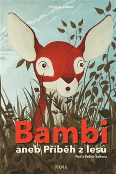 Bambi aneb Příběh lesů Philippe Jalbert