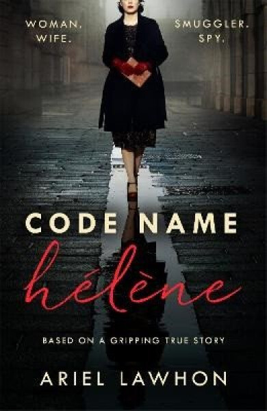 Code Name Helene - Lawhon Ariel