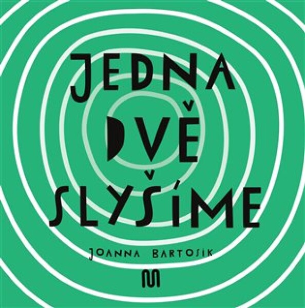 Jedna, dvě - slyšíme
