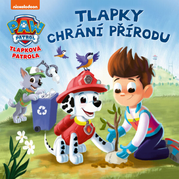 Tlapková patrola - Tlapky chrání přírodu - kolektiv autorů