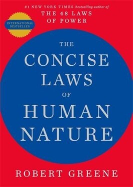 The Concise Laws of Human Nature Robert Greene