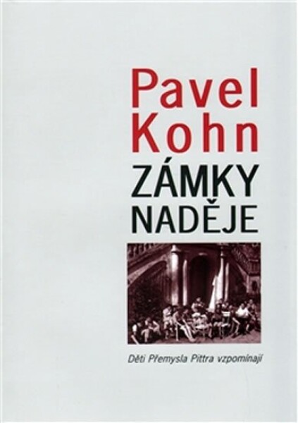 Zámky naděje Pavel Kohn