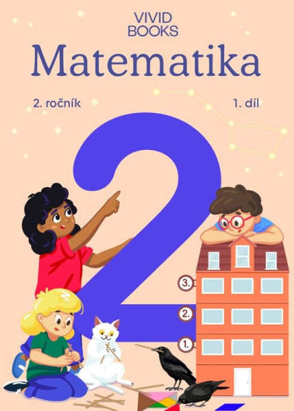 Matematika 2. ročník / 1. díl - Vondrová Naďa