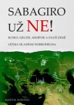 Sabagiro už ne! - Martin Surovec - e-kniha