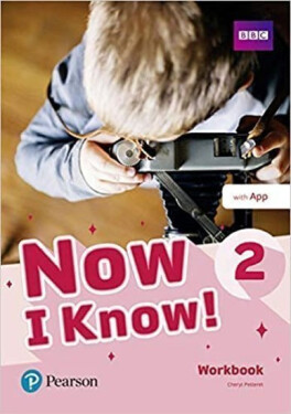 Now I Know! 2 Workbook w/ App Pack - Kolektiv autorů