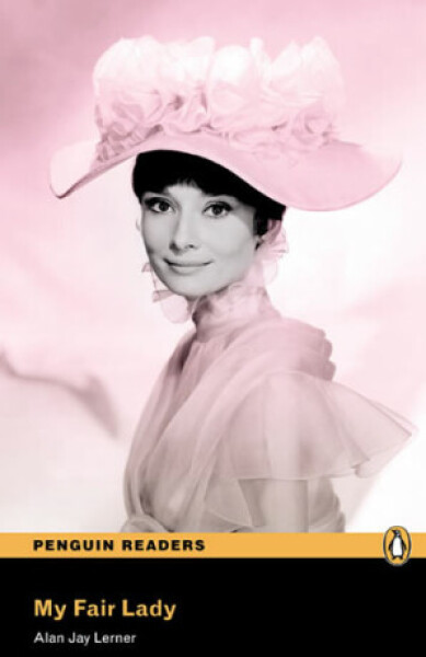 My Fair Lady Alan Lerner