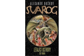 Svarog - Létající ostrovy 2 - Alexandr Buškov