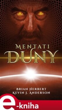 Mentati Duny - Brian Herbert, Kevin J. Anderson e-kniha