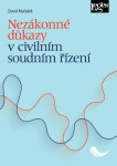 Nezákonné důkazy v civilním soudním řízení - David Mařádek