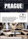 Prague Cuisine - Výběr kulinářských zážitků ve stověžaté Praze, 2. vydání - Dominic James Holcombe