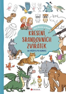 Kreslení srandovních zvířátek