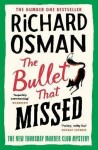 The Bullet That Missed Richard Osman