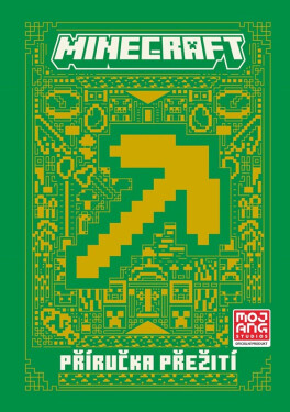 Minecraft - Příručka přežití, 1. vydání - kolektiv autorů