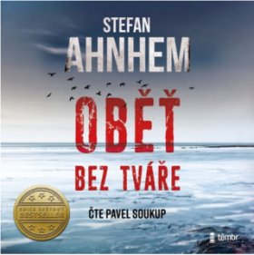 Oběť bez tváře Stefan Ahnhem audiokniha