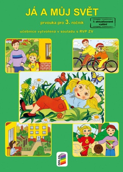 Já a můj svět 3 - prvouka (učebnice) RVP - Věra Štiková