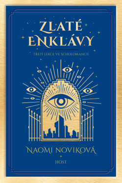 Zlaté enklávy - Naomi Noviková