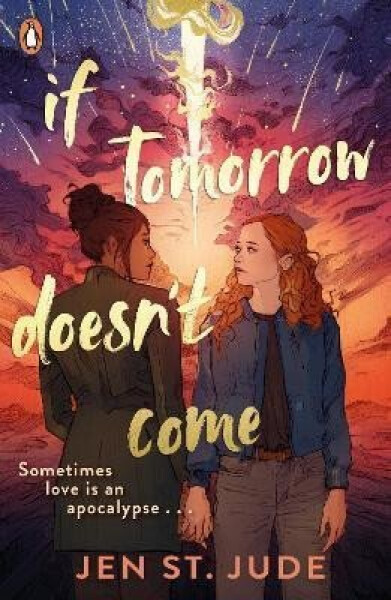 If Tomorrow Doesn´t Come - Jen St. Jude