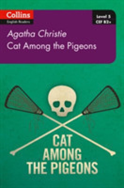 Cat Among the Pigeons: B2+ (Agatha Christie Readers) - Agatha Christie