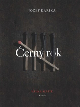 Černý rok - Jozef Karika