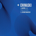 Chinaski & SOČR live: 1. symfonická - CD - Chinaski