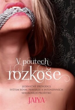 Poutech rozkoše