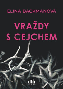 Vraždy s cejchem (poškozená) - Elina Backmanová
