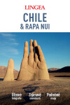 Chile a Rapa Nui - Velký průvodce - kolektiv autorů